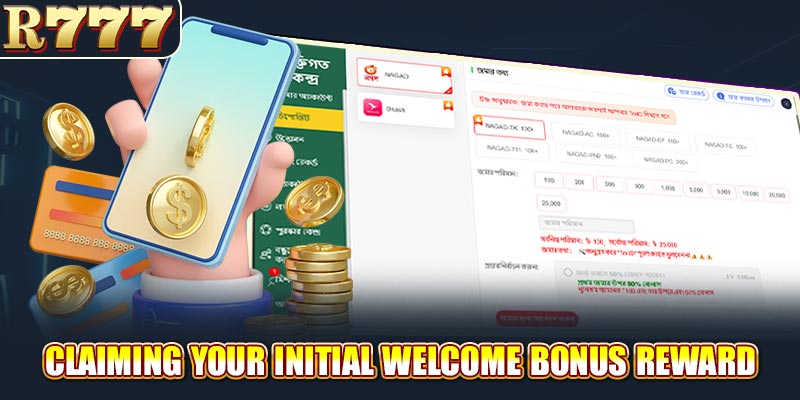 Claiming your initial welcome bonus reward