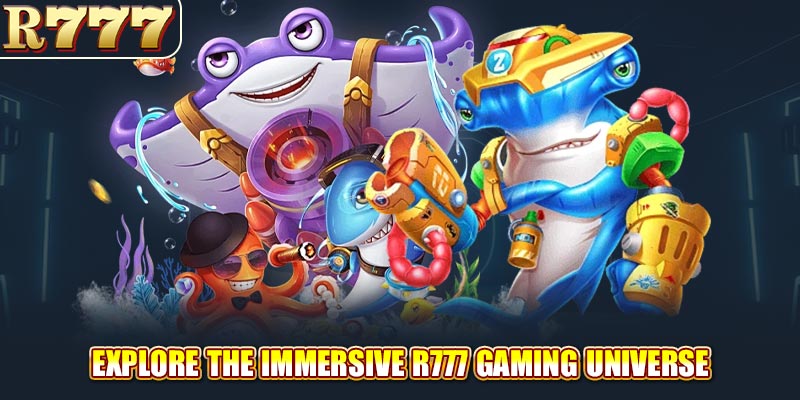 Explore the immersive R777 gaming universe